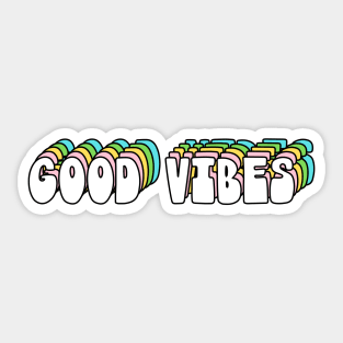 Good Vibes Sticker